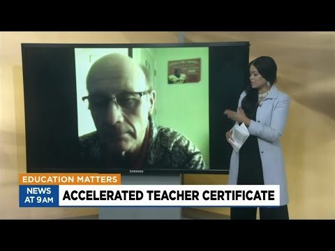 Education Matters: Accelerated teacher certificate
