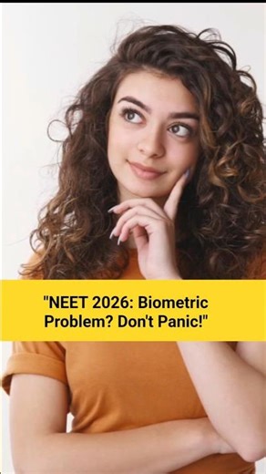 Biometric Problem? Don't Panic | 📢 Advisory for NEET (UG) 2026 Candidates #neetexam #ntaupdate