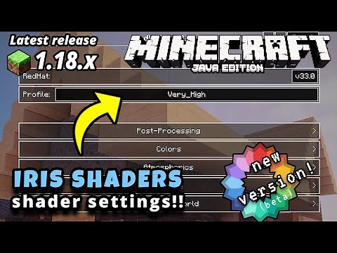 Minecraft Java 1.18.1 Iris Shaders Change Shader Settings Options in Iris - New Version Update