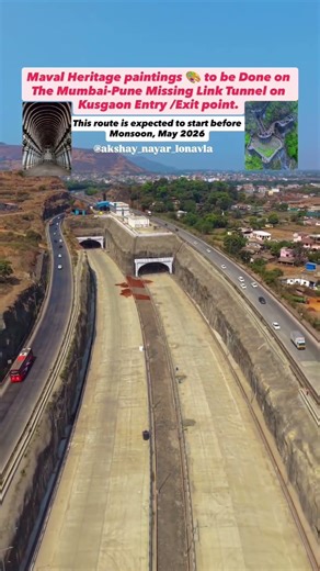 Maval Heritage paintingsto be Done on The Mumbai-Pune Missing Link Tunnel Kusgaon Entry /Exit point.