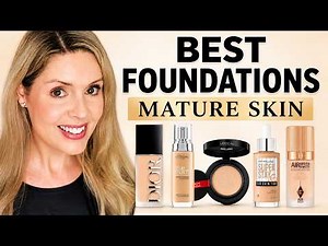 The BEST Foundations for Mature Skin | Luxury & Drugstore That Are Actually Worth it + Skin Prep!