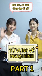 Từ vựng miêu tả ngoại hình - phần 1 Tìm hiểu thêm về các khoá học của Liam English tại: https://www.liamenglish.vn/tieng-anh-giao-tiep Nhanh tay inbox cho ad để được tư vấn và test trình độ miễn phí nha! Hotline liên hệ: 0349.634.130 (Ms. Liam) #liamenglish #liamblueenglish #giaotieptienganh #tienganhgiaotieponline #tienganhgiaotiep #tienganhmoingay #tuvungtienganh | Liam English