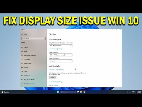 How To Fix Display Larger or Smaller Than Monitor in Windows 10 - Quick Fix