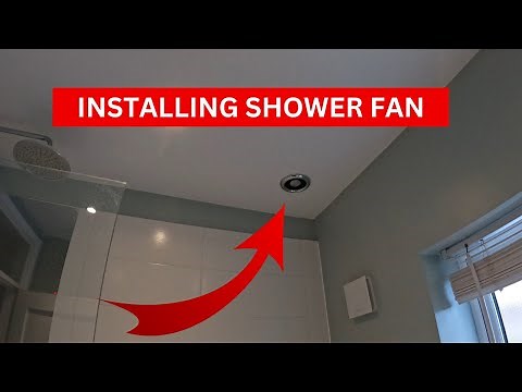 Installing a shower extractor fan