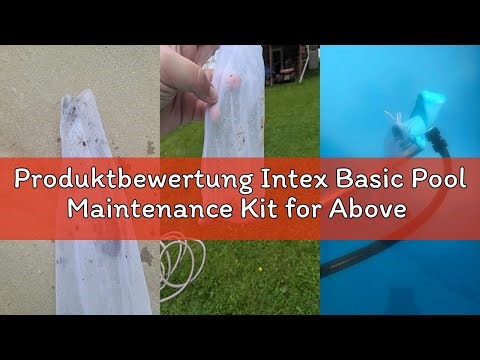 Produktbewertung Intex Basic Pool Maintenance Kit for Above Ground Pools
