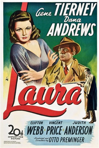 Laura (1944) ⭐ 7.9 | Drama, Film-Noir, Mystery