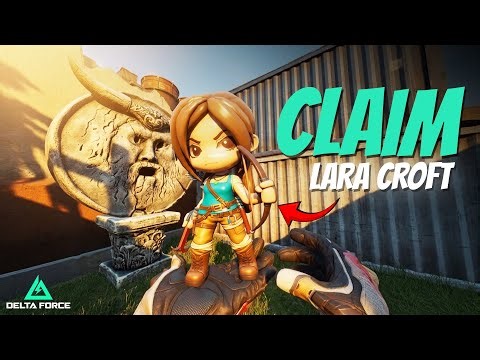 How to Get this Limited Time Lara Croft Collectible! Delta Force Operation