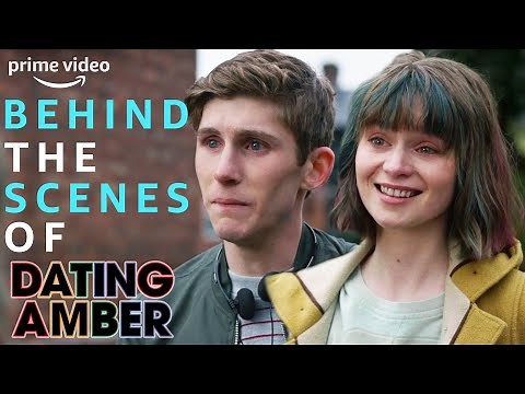 Dating Amber Official Behind the Scenes | Prime Video