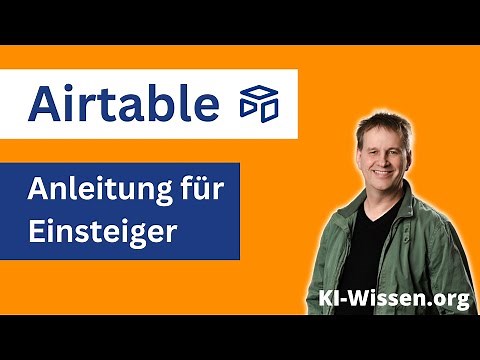 Airtable Anleitung für Anfänger