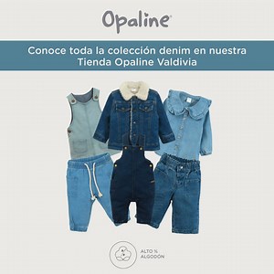 Visita Opaline Valdivia y conoce la colección denim para tu bebé. Prendas cómodas y resistentes para cada momento | Opaline Chile
