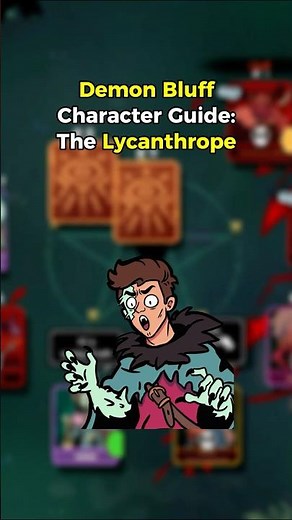 Demon Bluff Character Guide: Lycanthrope