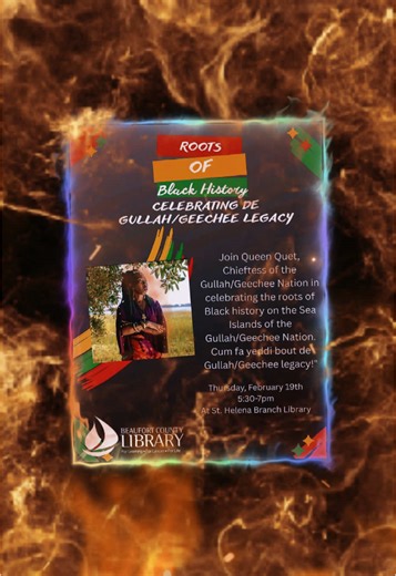 Cum jayn Queen Quet, Chieftess of de Gullah/Geechee Nation in celebration of Black History Month 2026! February 12th at 6 pm at the Colleton Memorial Library and February 19th at 5:30 pm at the St. Helena Branch Library in South Carolina! Cum yeddi who webe! WEBE Gullah/Geechee Anointed People! #gullahgeecheenation #gullahgeechee #culturalheritage #queenquet