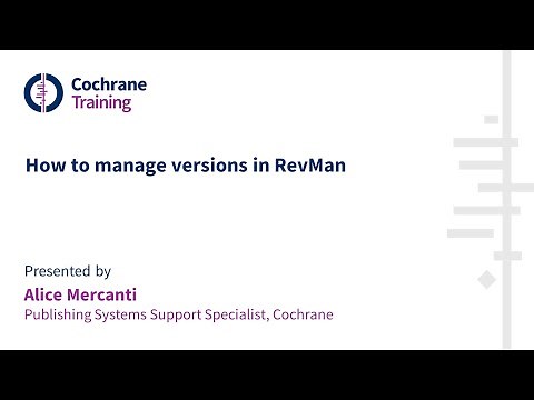 How to manage versions in RevMan