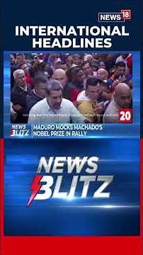 SAVE Time & STAY Updated Catch All The Latest Global News Under 3 Minutes | BREAKING NEWS | N18S