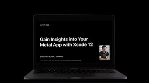 Gain Insights into Your Metal App with Xcode 12: Debugging and Optimization Tools