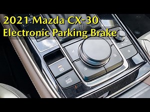 2021 Mazda CX-30 Electronic Parking Brake and Auto Hold in Enterprise, Alabama