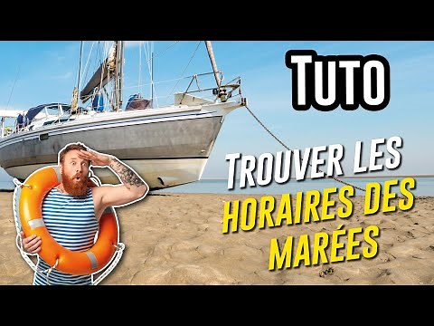 Comment trouver les Horaires des Marées ? (Calcul de marée 1/2)
