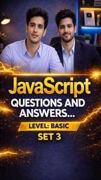 Top 10 JavaScript Interview Questions and Answers | Basic | Set 3