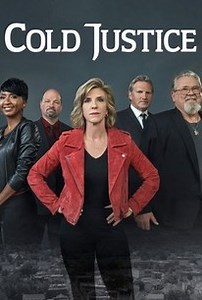 Cold Justice: Season 5, Episode 18 | Cast and Crew  | Rotten Tomatoes
