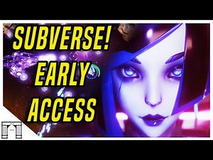 Subverse! The Erotic Space Adventure Enters Early Acess! First Impressions And Gameplay!