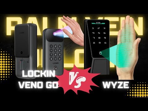 Lockin Veno Go vs Wyze: The Future of Palm Vein Door Locks