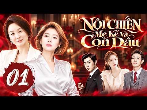 NỘI CHIẾN MẸ KẾ VÀ CON DÂU - Tập 01 (Lồng Tiếng) | Phim Tình Cảm Tâm Lý Gia Đình Hàn Quốc Hay 2026