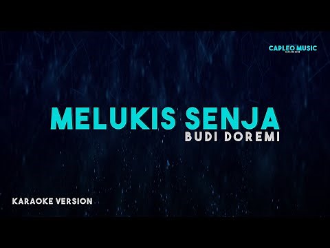 Budi Doremi – Melukis Senja (Karaoke Version)