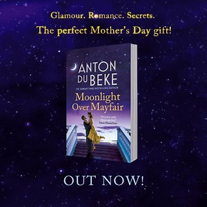 6.3K views · 246 reactions | Hello my loves, I'm excited to let you know that the brand new paperback edition of #MoonlightOverMayfair is out now! Perfect timing for #MothersDay, too, I might add! All the links are over on my blog - plus dates of upcoming book signings. Read more at antondubeke.tv/mom-paperback Anton XX ✨ | Anton Du Beke | Facebook