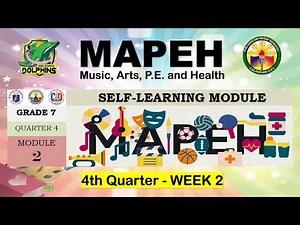 Grade 7 - 4th Quarter Week 2 MAPEH Module