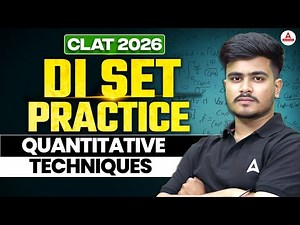 Quantitative Technique for CLAT 2026 | CLAT 2026 DI SET PRACTICE For CLAT