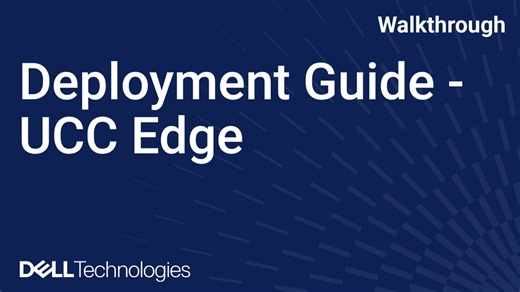 UCC Edge Deployment Guide