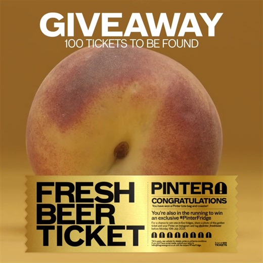 Yesterday we launched our first sour Fresh Beer, Resting Peach Face 🍑. To celebrate, we will be putting 100 Pinter Golden Tickets within the Pinter Packs, to people who purchase this incredible sour from yesterday's launch until the 5th of July. These lucky 100 people have the chance to enter into a raffle to win 1 of 5 Pinter Fridges. All you have to do is post a photo of your ticket on Instagram and tag @pinter_freshbeer and you'll be entered, that simple. Winners will be contacted from our o