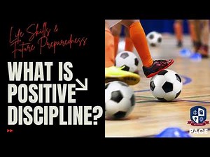 What is positive Discipline?
