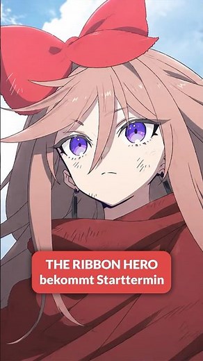 The Ribbon Hero arrives on Netflix in August! #Anime #Netflix #AnimeNews