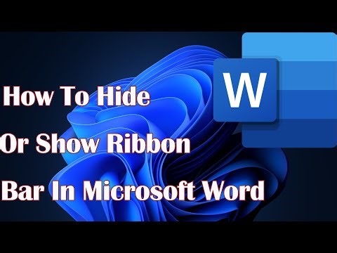 How To Hide Or Show Ribbon Bar In Microsoft Word