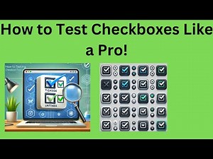 Tutorial 10- Master Checkbox Testing: A Complete Guide!