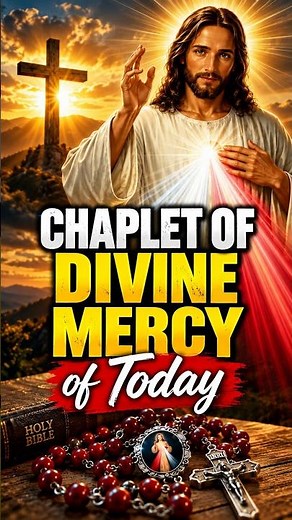 DIVINE MERCY CHAPLET TODAY - A Powerful Prayer for Mercy, Peace and Hope