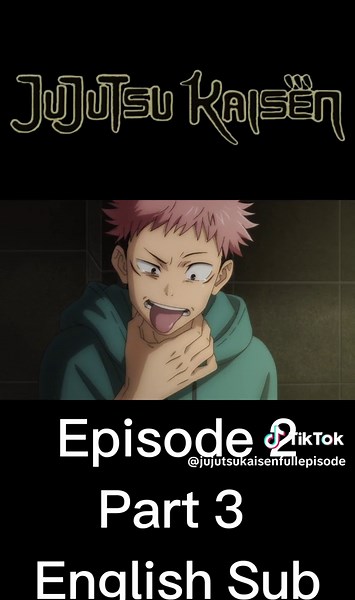 Teil 8 | Jujutsu Kaisen full Episode 2 Part 3 English #jujutsukaisen #fullepisode #english #anime #englishsubtitles #fyp