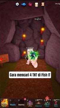 Berikut cara mencari 4 TNT di Fish IT. #fyp #fishit #piratecove #roblox