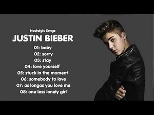 Justin Bieber’s most nostalgic Best Songs Playlist 2025 | Greatest Hits Full Album 2025
