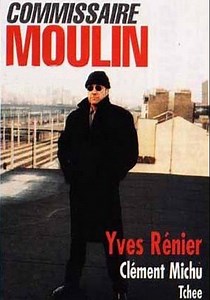 Regarder la série Commissaire Moulin streaming
