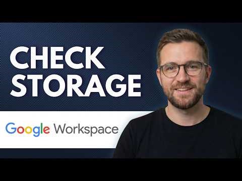 How to Check Your Google Storage in Google Workspace (Step By Step 2026)