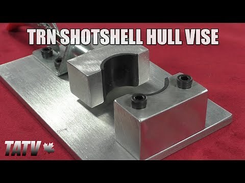 TRN Shotshell Hull Vise