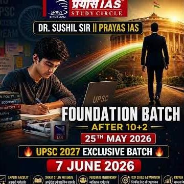 NEW BATCH STARTING SOON || UPSC/PCS || DR. SUSHIL SIR || PRAYAS IAS ||