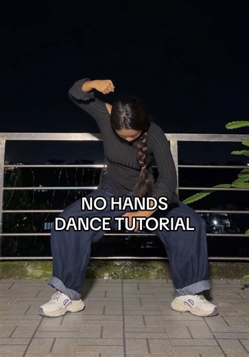 No Hands Dance Tutorial: Step-by-Step Guide