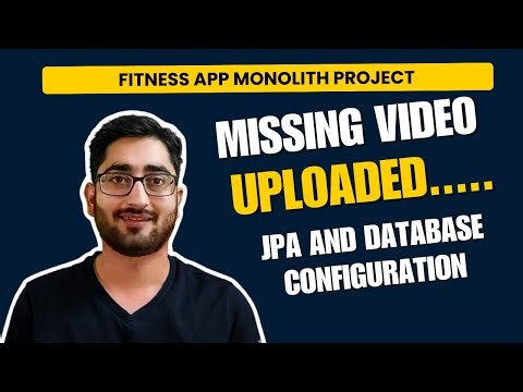Missing Video | (हिन्दी) Spring Boot 4 Project Course | Build Fitness Tracker