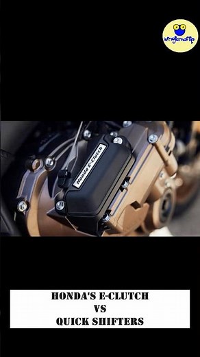 Honda E-Clutch Vs Quick Shifter