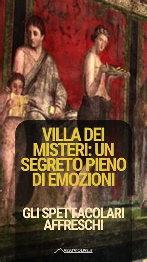Villa dei Misteri: un segreto pieno di emozioni