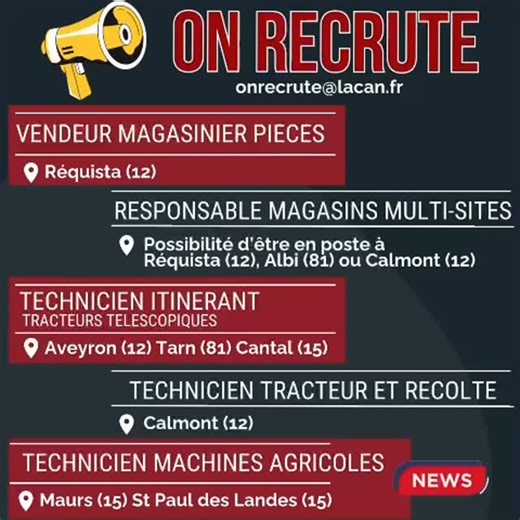 🚨 Nouveau poste à pourvoir 🚨 🔹 Technicien machines agricoles 👉 Poste à Maurs (15) et St Paul des Landes (15) Envie de rejoindre une entreprise dynamique du machinisme agricole ? C’est le moment 💪 📍 Autres postes à pourvoir : 🔹 Vendeur magasinier pièces – Réquista (12) 🔹 Responsable magasin multi-sites 👉 Poste possible à Réquista, Albi ou Calmont 🔹 Technicien itinérant tracteurs télescopiques 👉 Secteurs : Aveyron, Tarn et Cantal 🔹 Technicien tracteur & récolte – Calmont 🌾 Tu es passi
