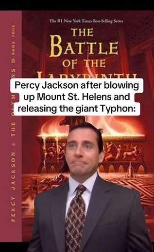 Percy Jackson after blowing up Mount St. Helens and releasing the giant Typhon: